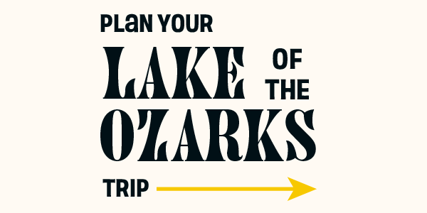 Plan Your Lake of the Ozarks Trip